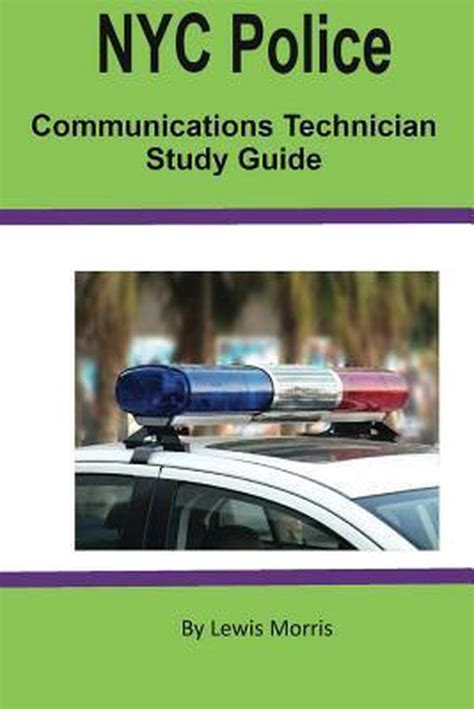 Master the NYPD Police Communication Technician Exam with This Comprehensive Study Guide